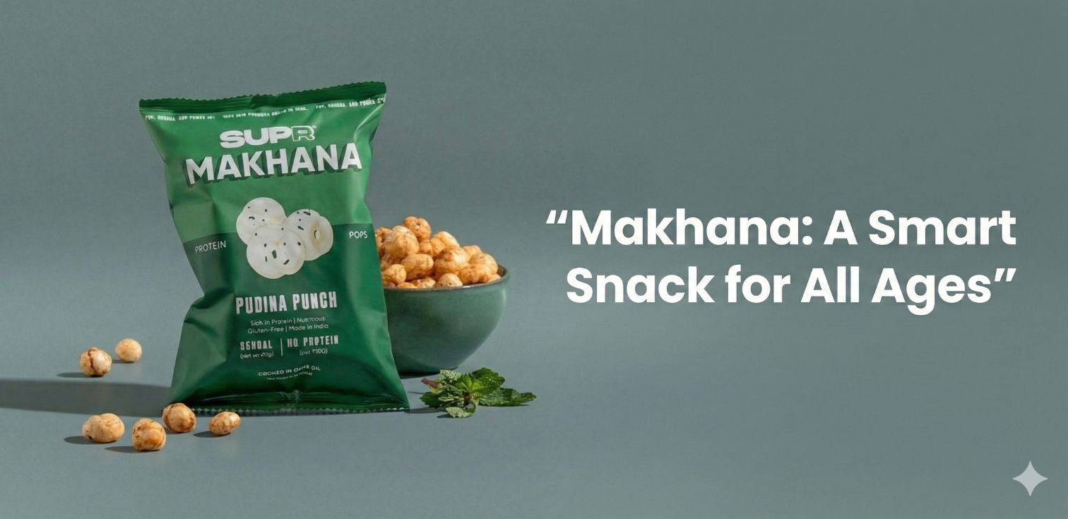 Why Makhana Is Great for Kids, Students &amp; Office-Goers – A Smart Snack for All Ages | SUPR Water